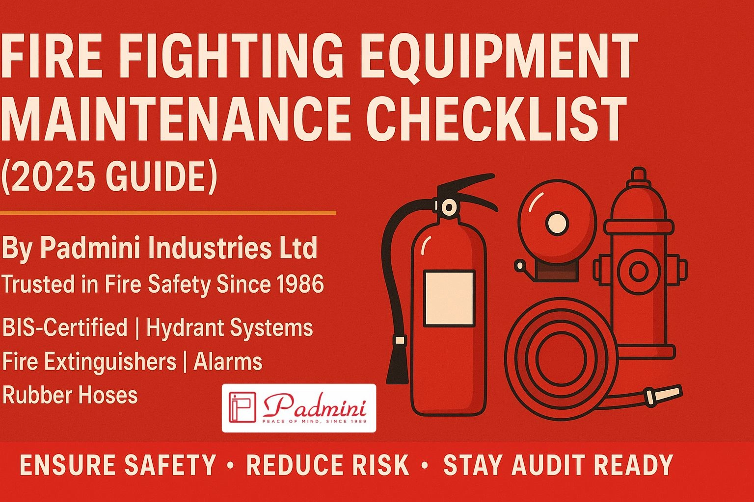 Fire Fighting Equipment Maintenance Checklist (2025 Guide for India)