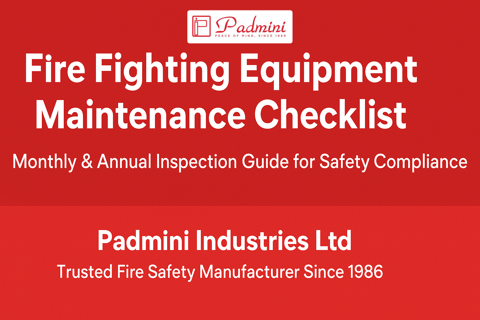 Fire Fighting Equipment Maintenance Checklist (Monthly/Annual)